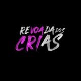 REVOADA DOS CRIAS